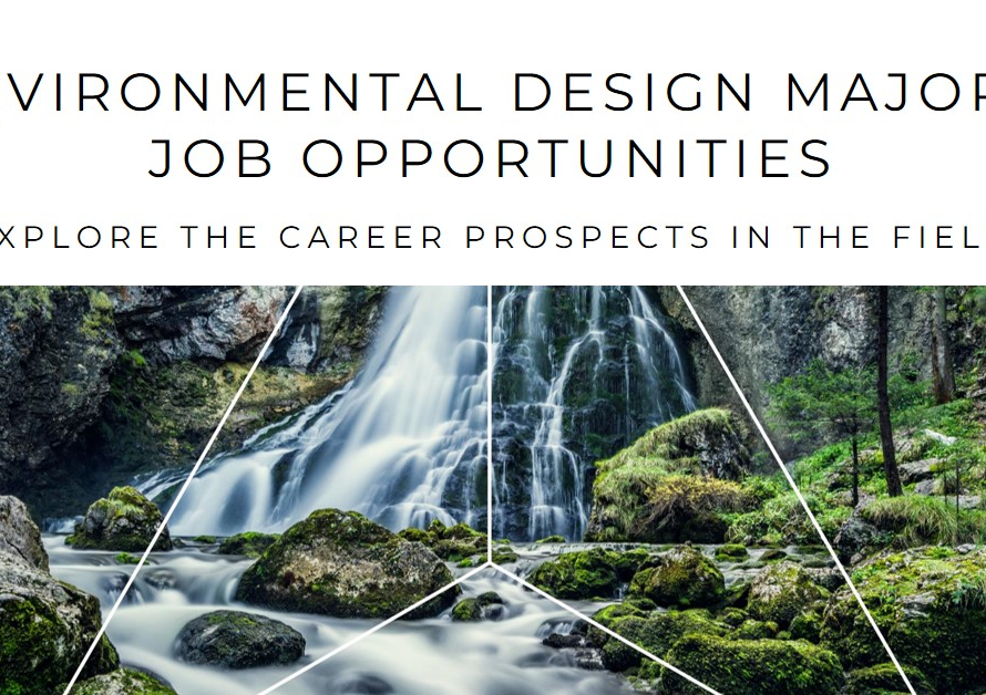 Job Opportunities for Environmental Design Majors