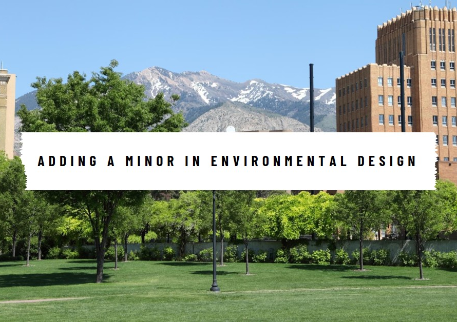Adding a Minor in Environmental Design at CU Boulder