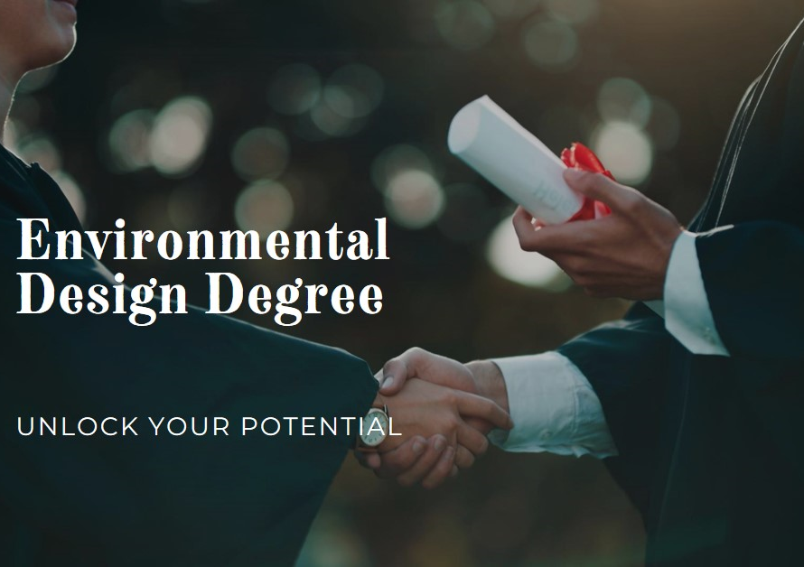 What You Can Do with an Environmental Design Degree