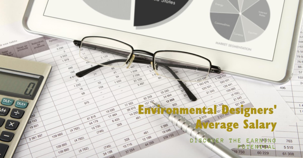 What Is the Average Salary for Environmental Designers?