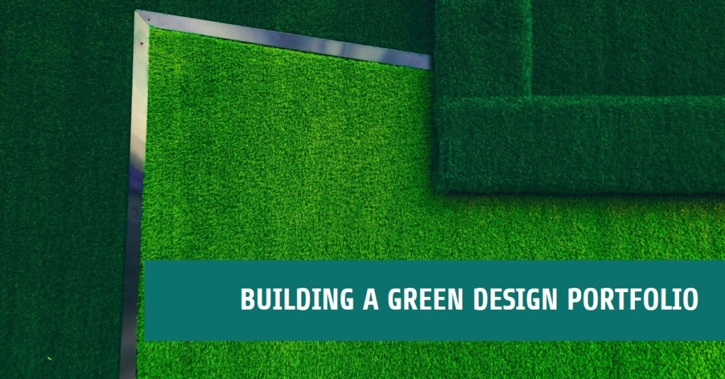 Building a Green Design Portfolio