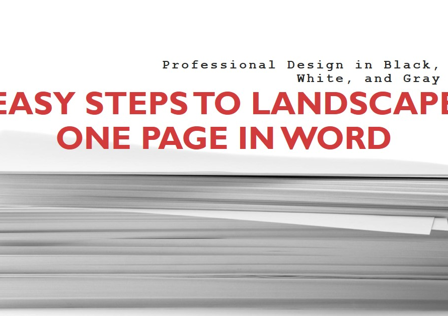 How to Landscape One Page in Word: Easy Steps