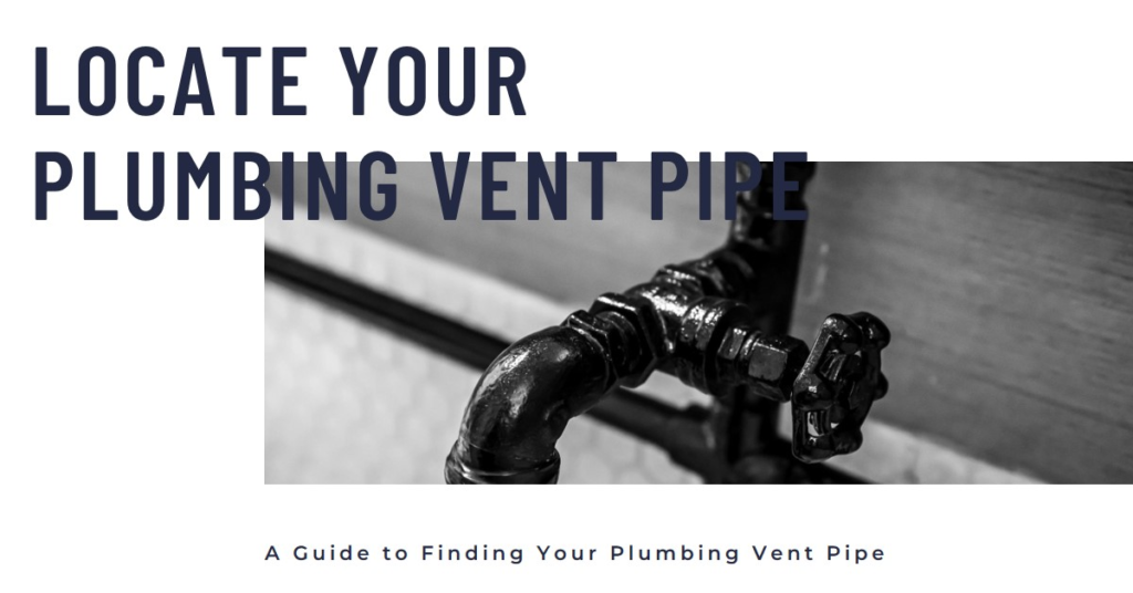 Where Is the Plumbing Vent Pipe? How to Locate It