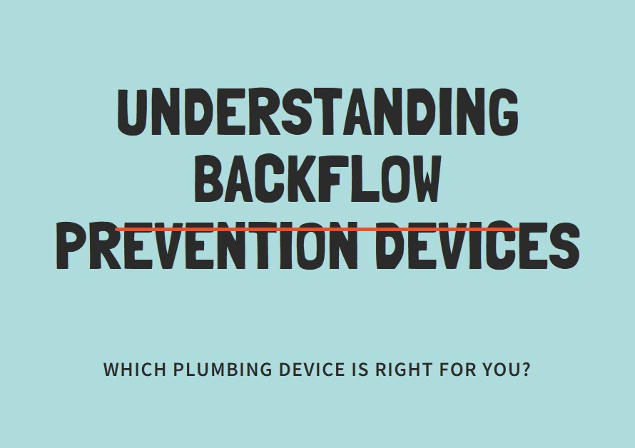 Which Plumbing Device Prevents Backflow? Understanding Safety Devices