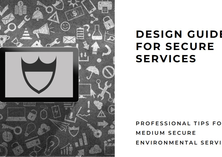 Design Guides for Medium Secure Environmental Services