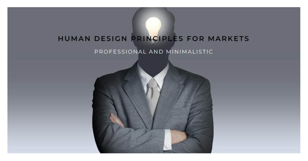 Human Design Principles for Markets