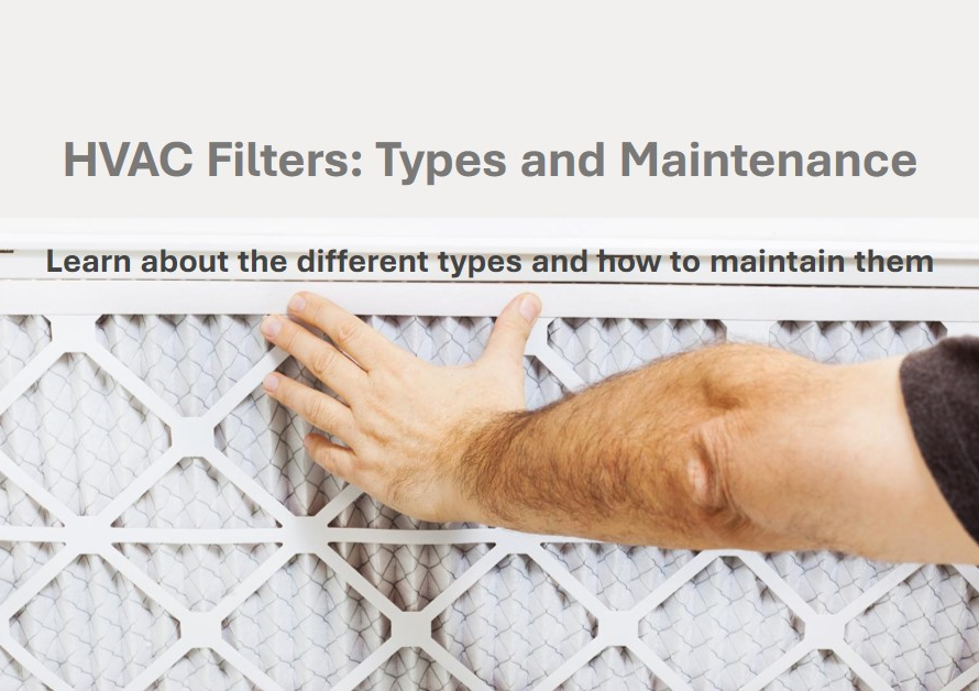 HVAC Filters: Types and Maintenance