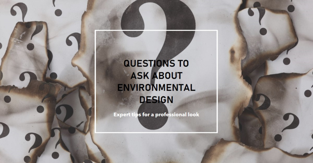 Questions to Ask About Environmental Design