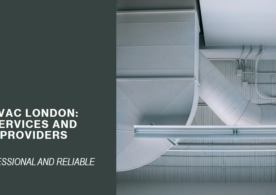 HVAC London: Services and Providers