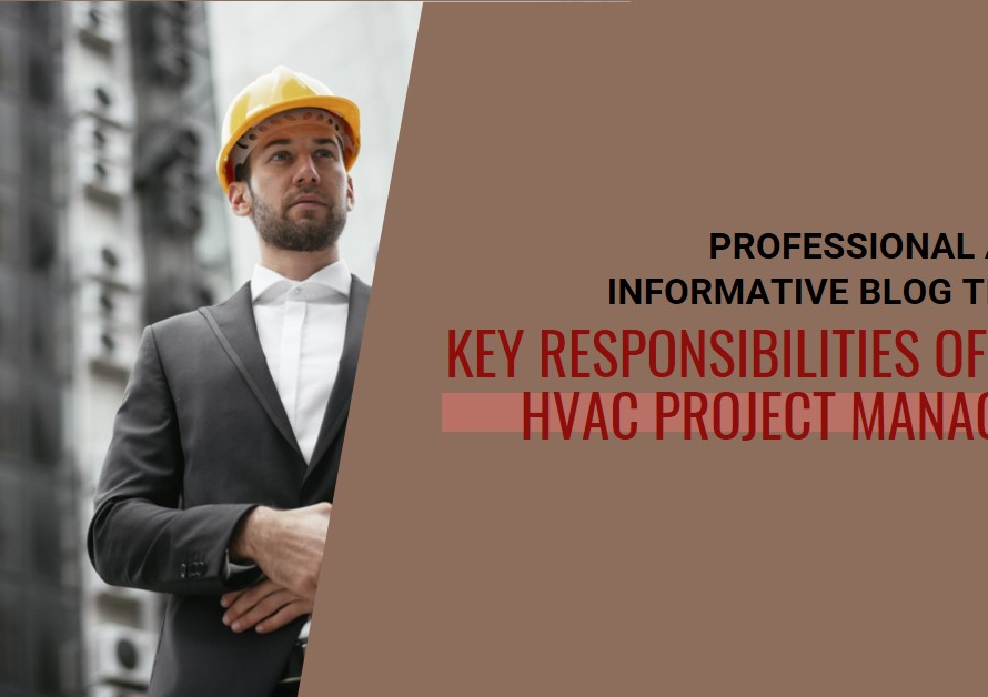 HVAC Project Manager: Key Responsibilities