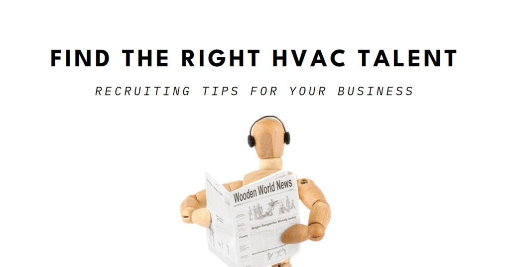 HVAC Recruitment: Finding the Right Talent