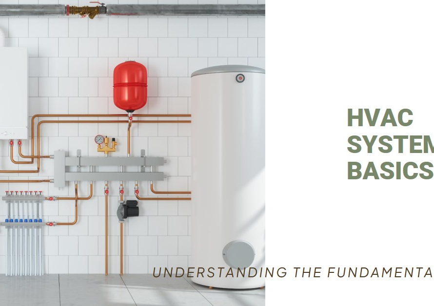 HVAC System: Understanding the Basics