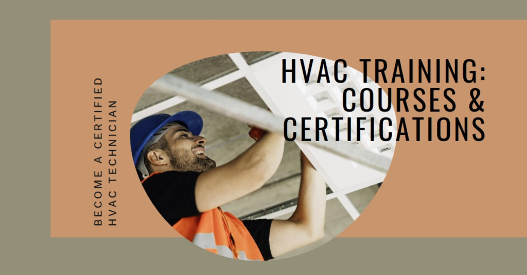 HVAC Training: Courses and Certifications