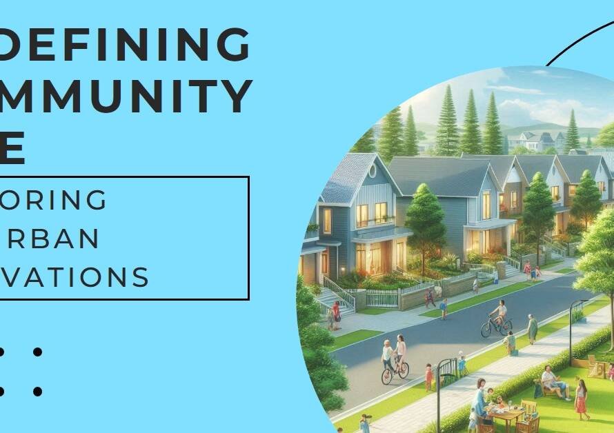 Suburbs Redefining Community Life on the Urban Fringe