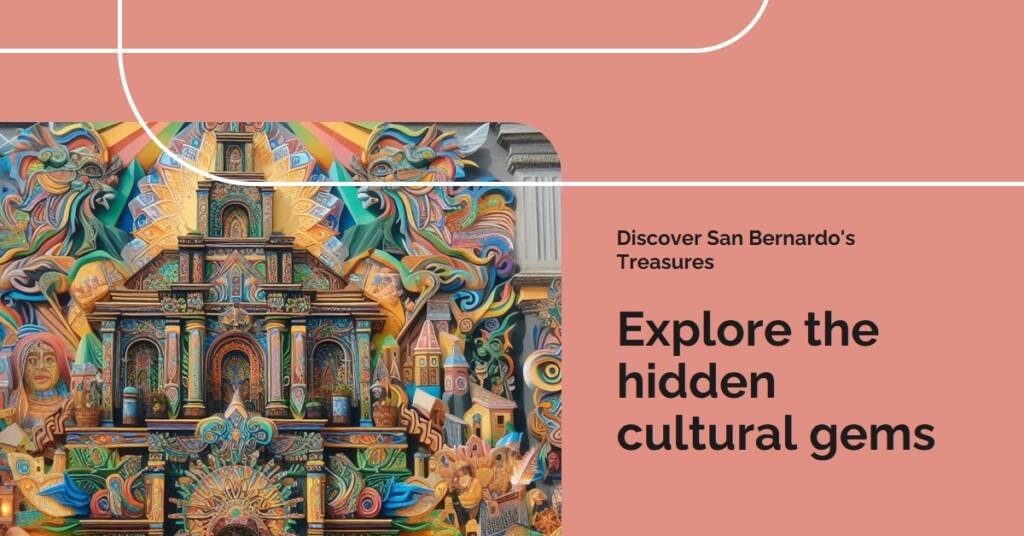 San Bernardo A Glimpse into Hidden Cultural Treasures