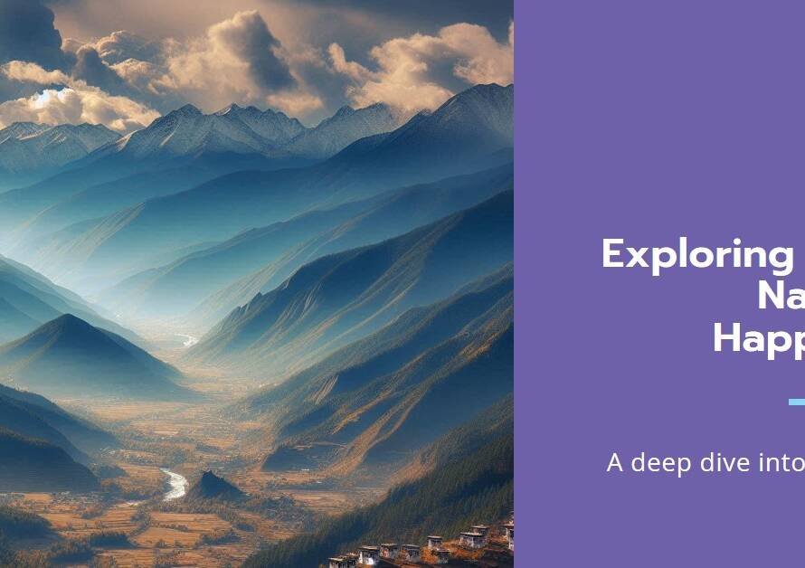 Gross National Happiness as Public Policy: The Case of Bhutan
