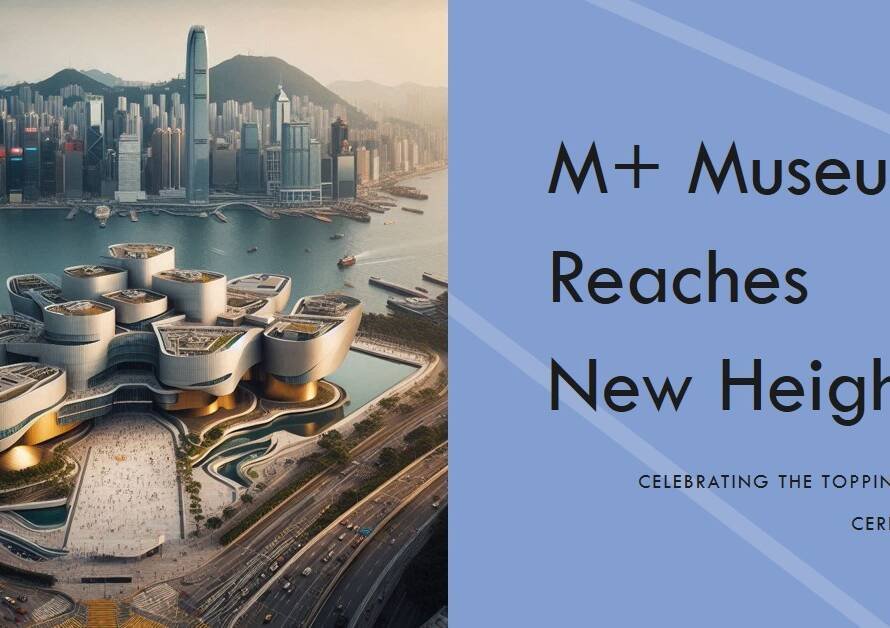 Herzog & de Meuron’s M+ Museum Topped Out in Hong Kong
