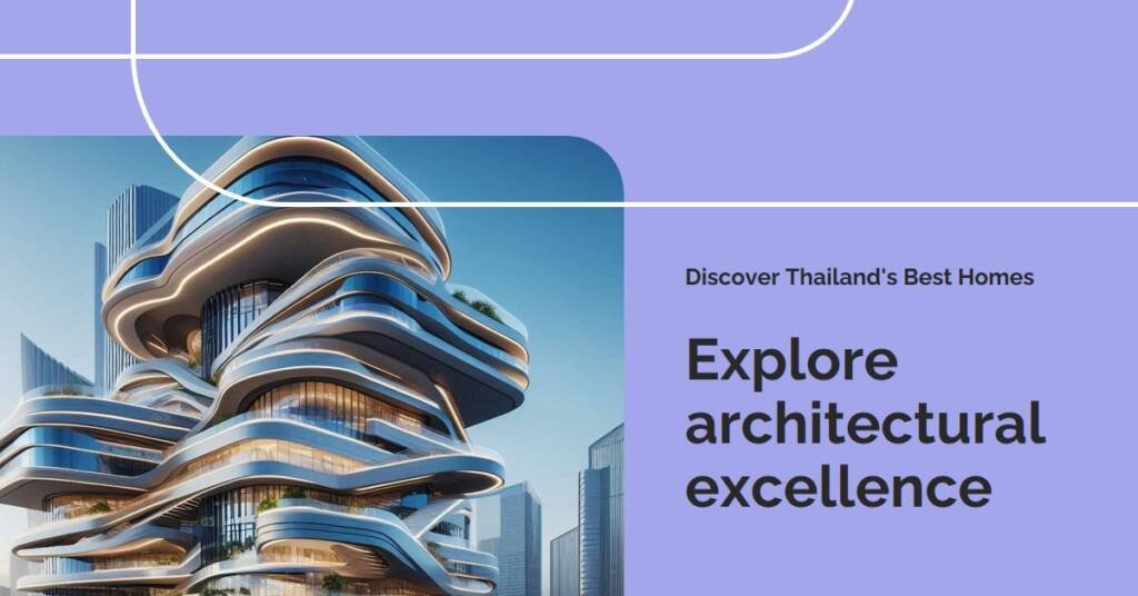 Thailand's Best Residential Projects: A Search for Architectural Excellence