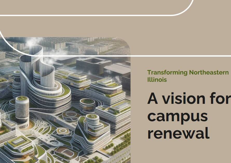 Northeastern Illinois University Reimagined: JGMA’s Campus Transformation