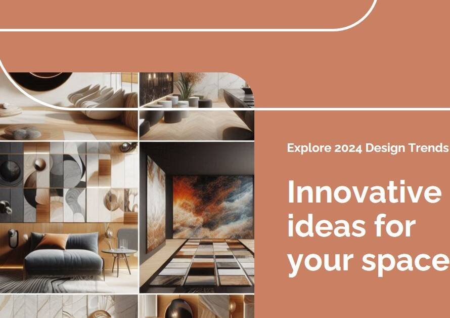 10 Interior Design Trends of 2024
