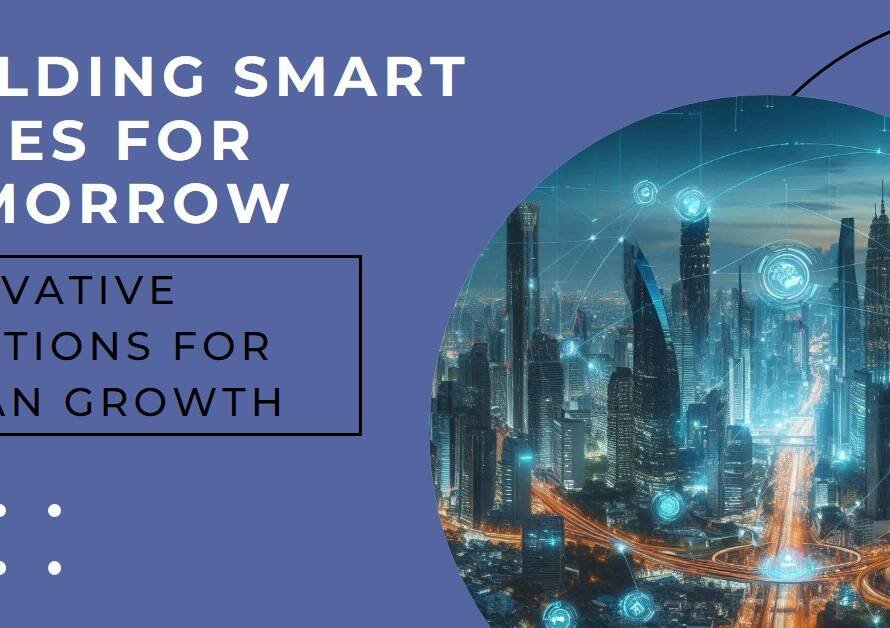 Future-Proofing Cities with Smart Infrastructure and AI