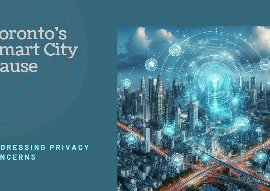 Toronto Halts Smart City Construction Over Privacy Concerns