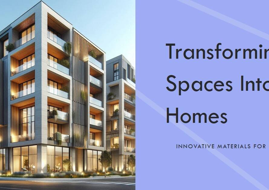 Repurposing Existing Buildings into Residences Through Material Innovation