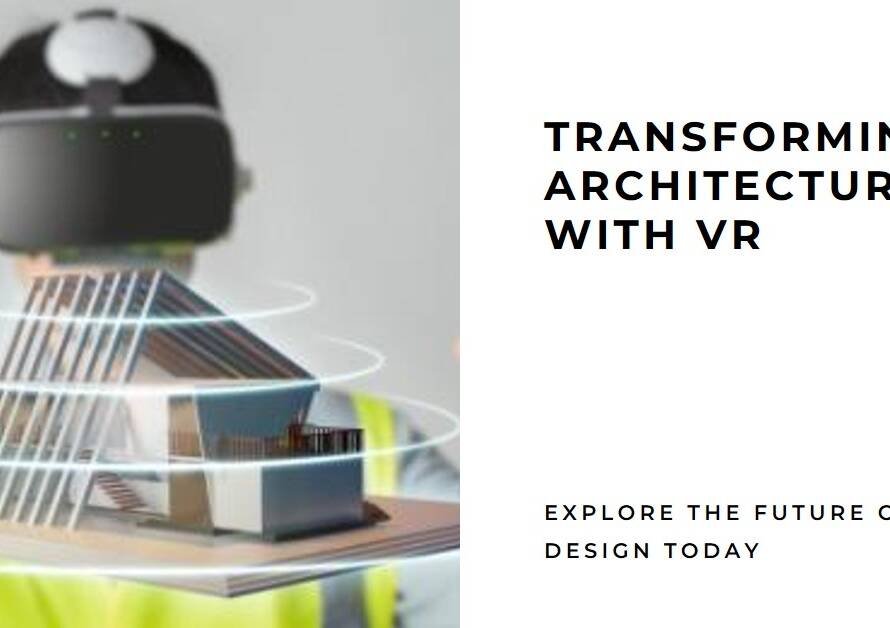 How Virtual Reality is Transforming Architectural Visualization