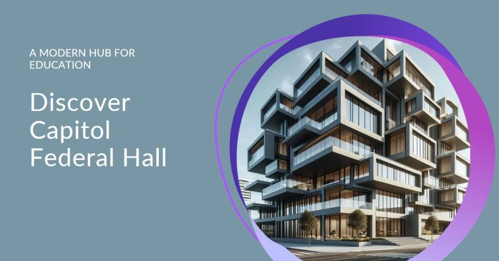 Capitol Federal Hall by Gensler: A Modern Education Hub