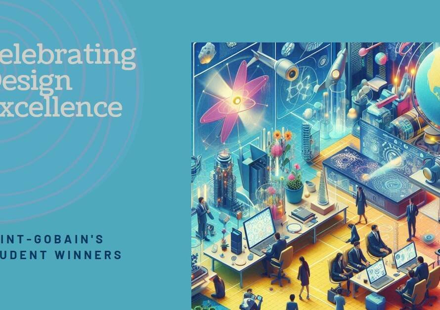 Saint-Gobain Announces Winners of International Student Design Competition