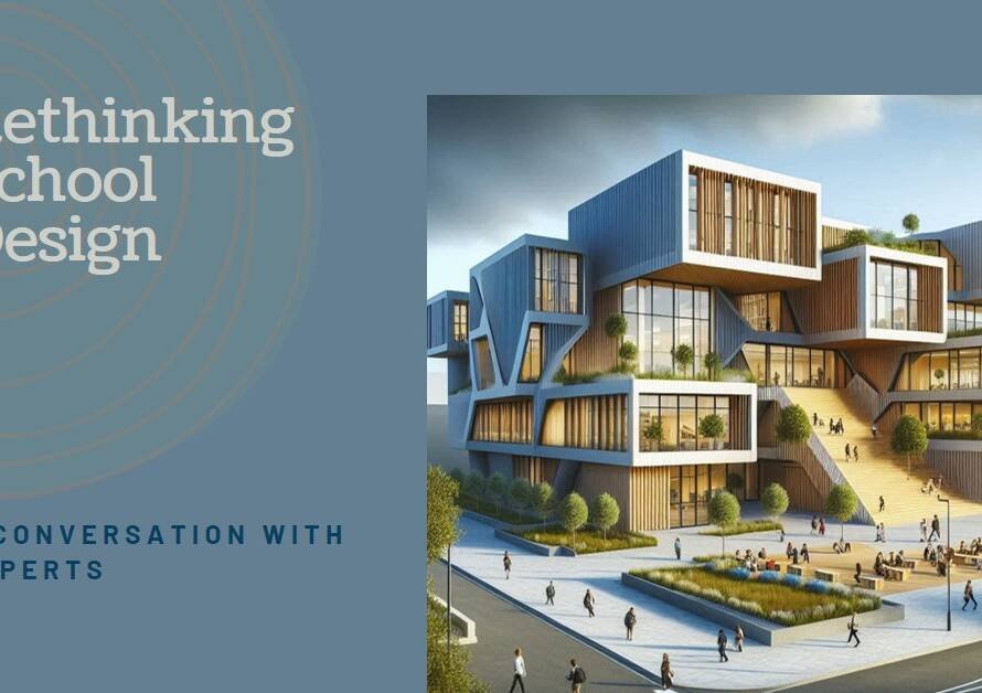 Rethinking School Design: A Conversation with Charles Renfro & Philip Marsh