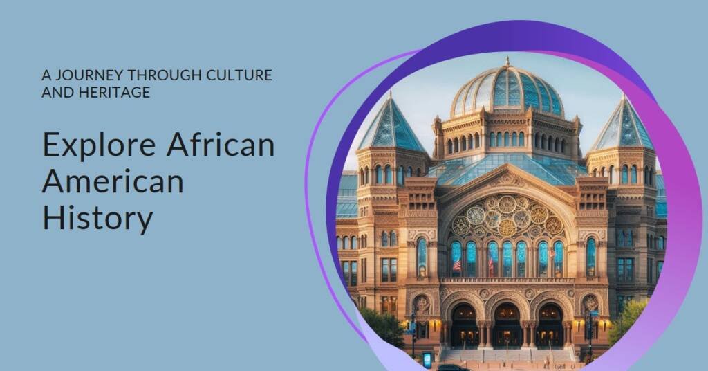 A Deep Dive into the Smithsonian National Museum of African American History and Culture