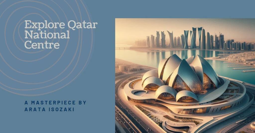 Qatar National Convention Centre by Arata Isozaki