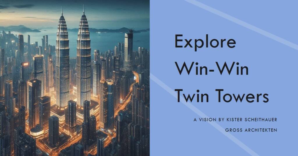 Win-Win Twin Towers by Kister Scheithauer Gross Architekten