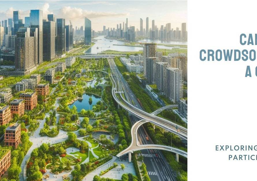 Can You Crowdsource a City? Exploring Urban Participation