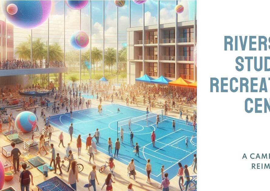 Riverside Student Recreation Center: A Campus Hub Reimagined