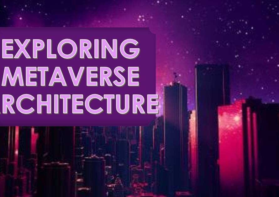 The Role of Architecture in the Evolution of Metaverse Cities