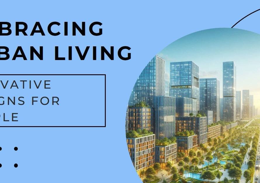 Human-Centered Design: The Future of Urban Living
