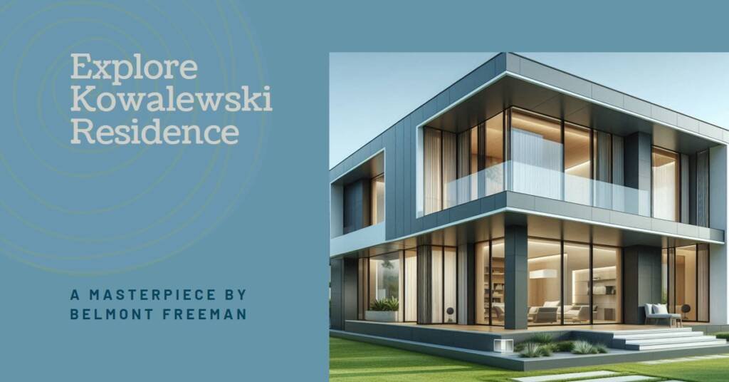 Kowalewski Residence by Belmont Freeman Architects