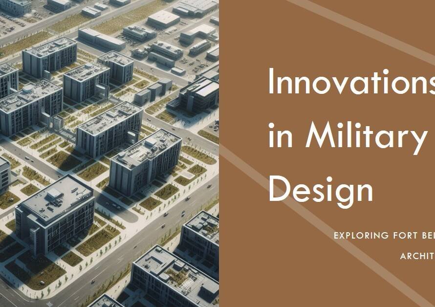 Fort Belvoir: Exploring Innovations in Military Architecture