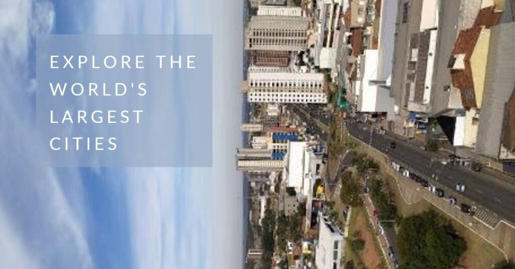 The 2024 Largest Cities in the World: A Population-Driven Analysis