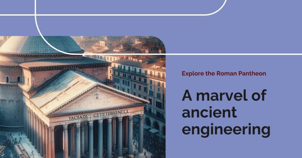 AD Classics: The Roman Pantheon – A Testament to Ancient Engineering