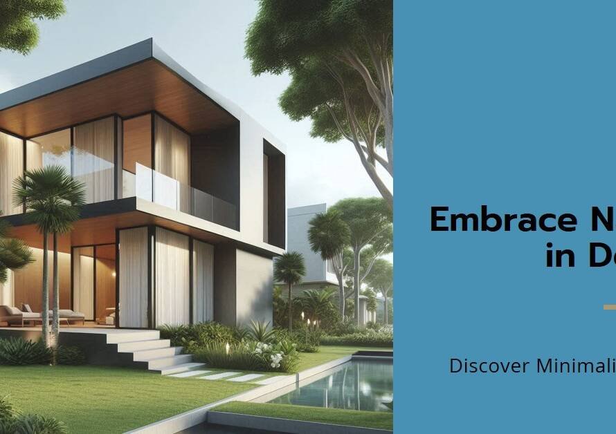 Minimalist Homes That Embrace Nature