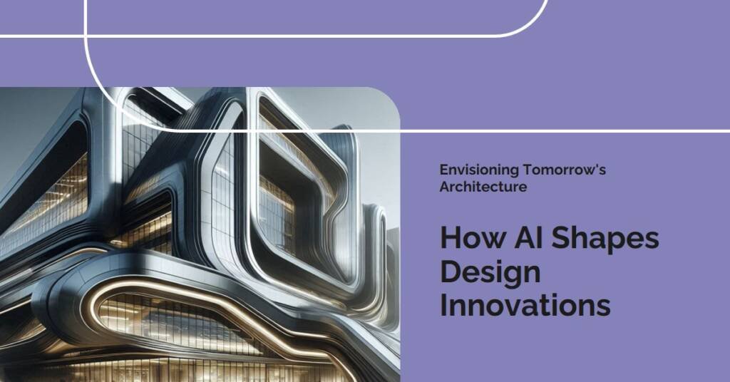 The Role of AI in Future Architectural Design