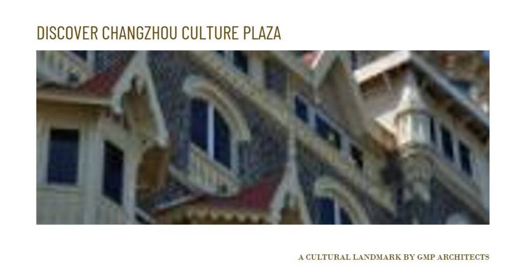 Changzhou Culture Plaza by GMP Architects: A Cultural Landmark
