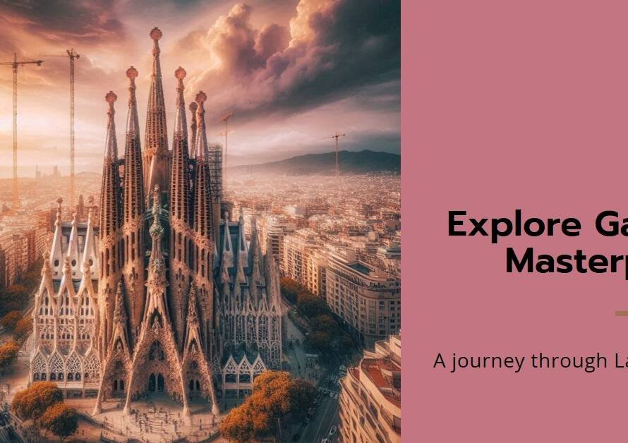 La Sagrada Família: Antoni Gaudí’s Unfinished Masterpiece Revisited
