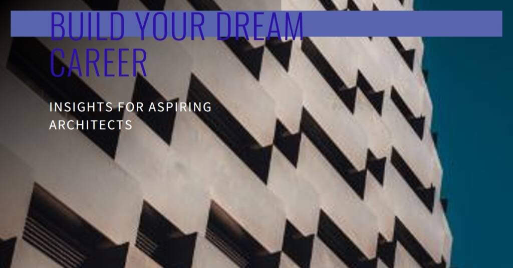 How to Earn a Six-Figure Salary as an Architect: Career Insights and Tips
