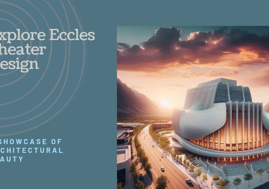George S. & Dolores Dore Eccles Theater: A Pelli Clarke Pelli Architectural Showcase