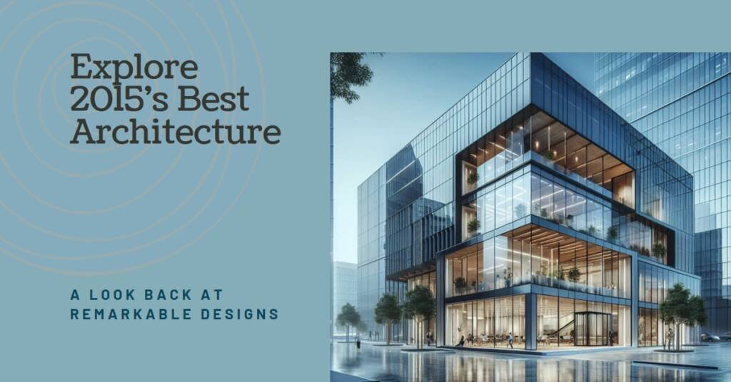 The Best Architecture Articles of 2015: A Retrospective