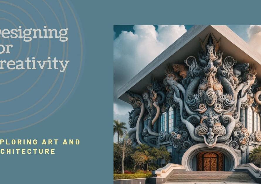 The Intersection of Art and Architecture: Designing for Creativity